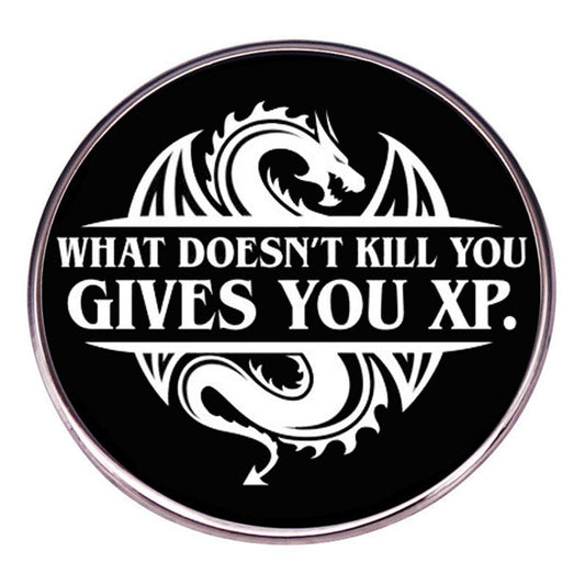 What Doesn't Kill You Gives You XP